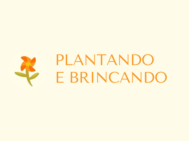 Plantando e Brincando