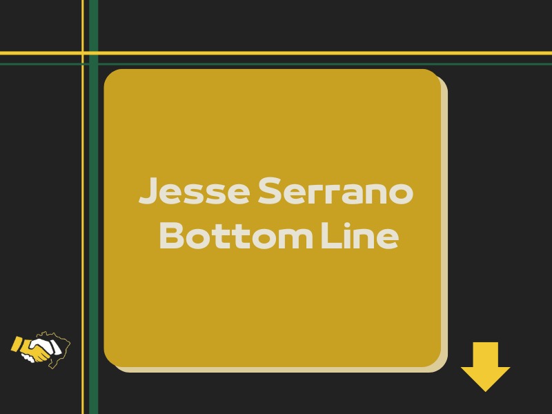 Jesse Serrano BottomLine